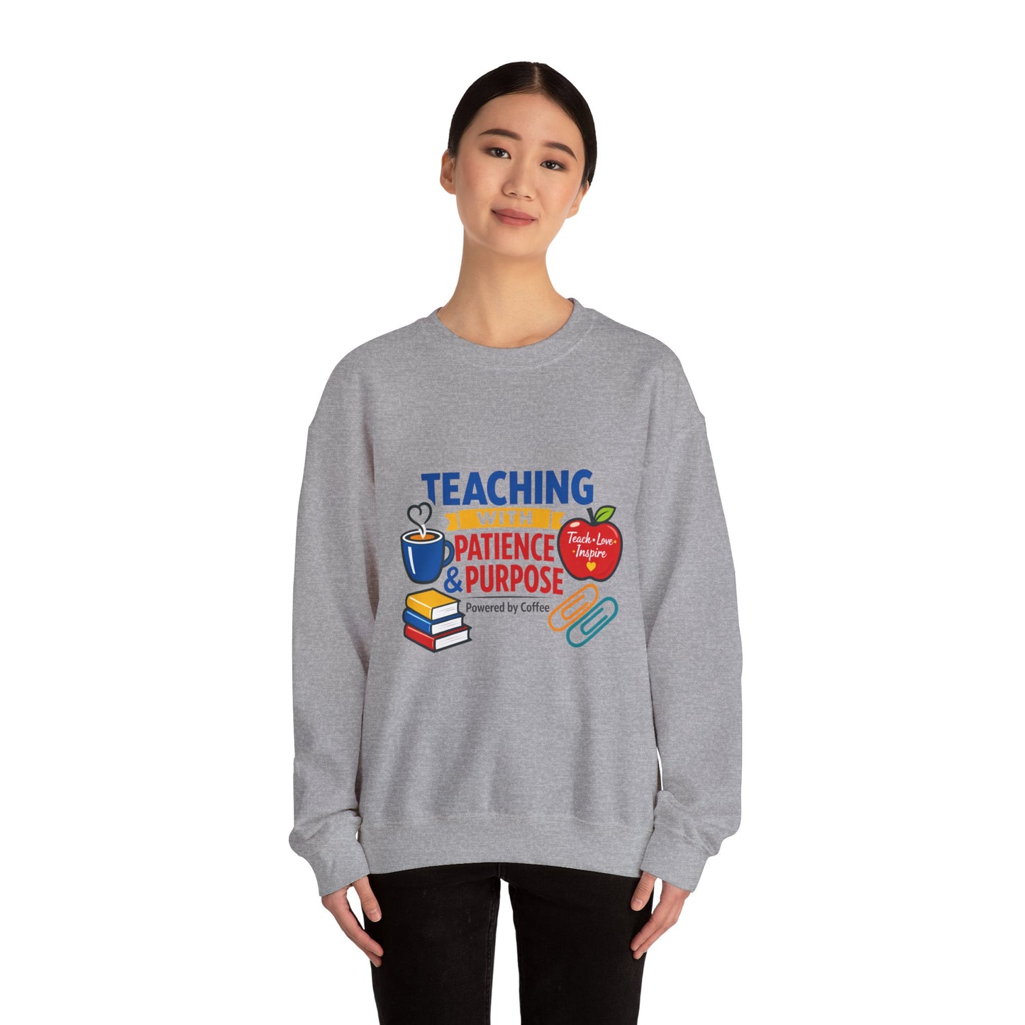 Teaching With Patience & Purpose Sweatshirt | Teacher Appreciation, Teacher Life