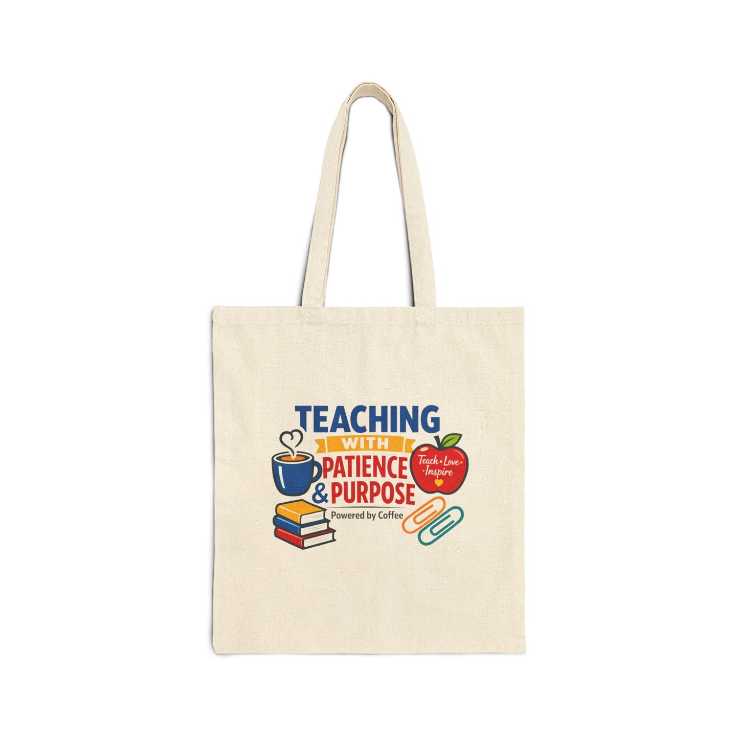 Teaching with Patience & Purpose Tote | teacher appreciation, teacher life