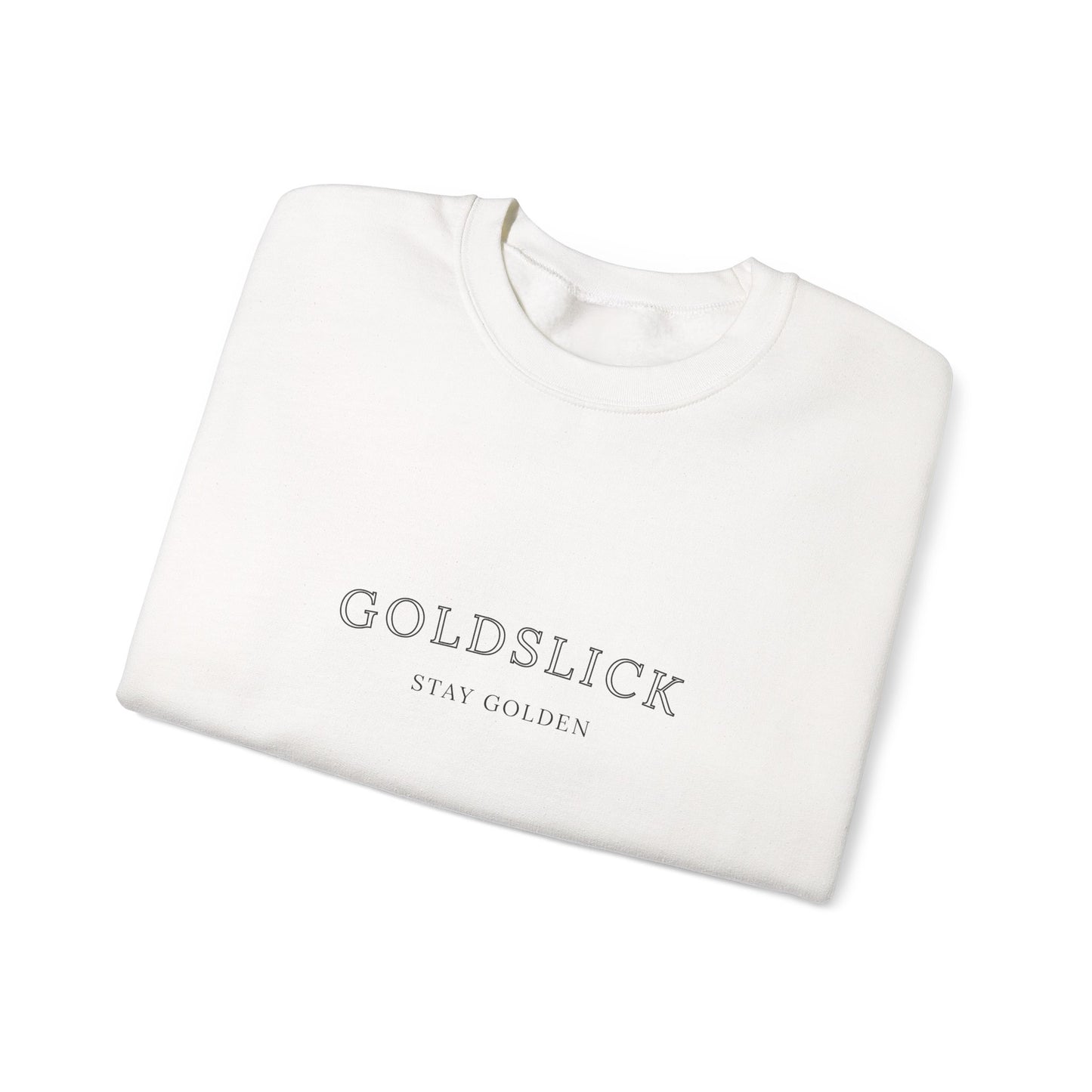 Goldslick Crewneck Sweatshirt — Minimal Logo Sweatshirt with 'Stay Golden' Text