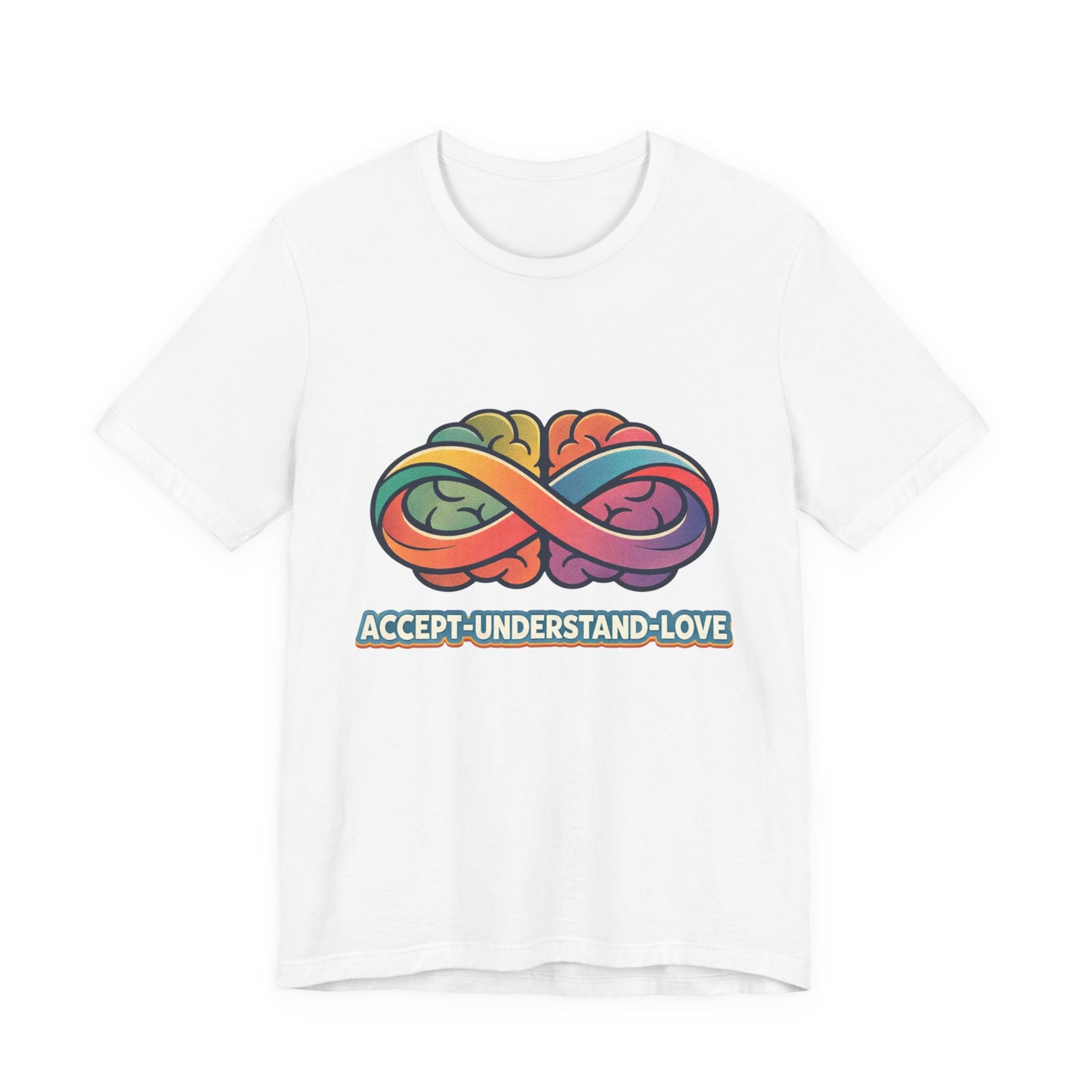 Accept Understand Love Infinity Tee | Autism Acceptance, Neurodiversity Pride
