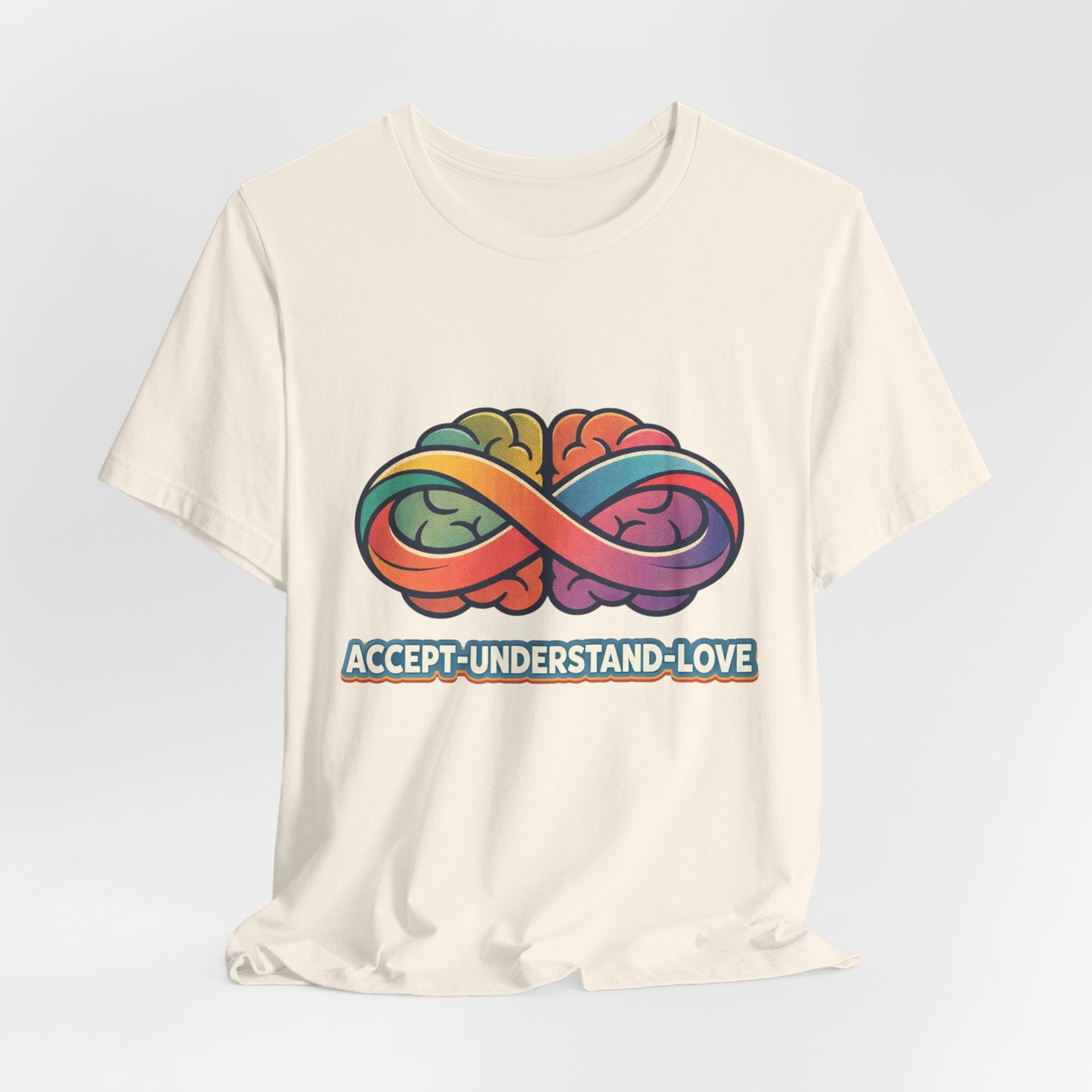 Accept Understand Love Infinity Tee | Autism Acceptance, Neurodiversity Pride