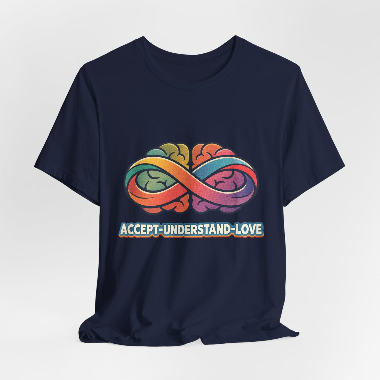 Accept Understand Love Infinity Tee | Autism Acceptance, Neurodiversity Pride