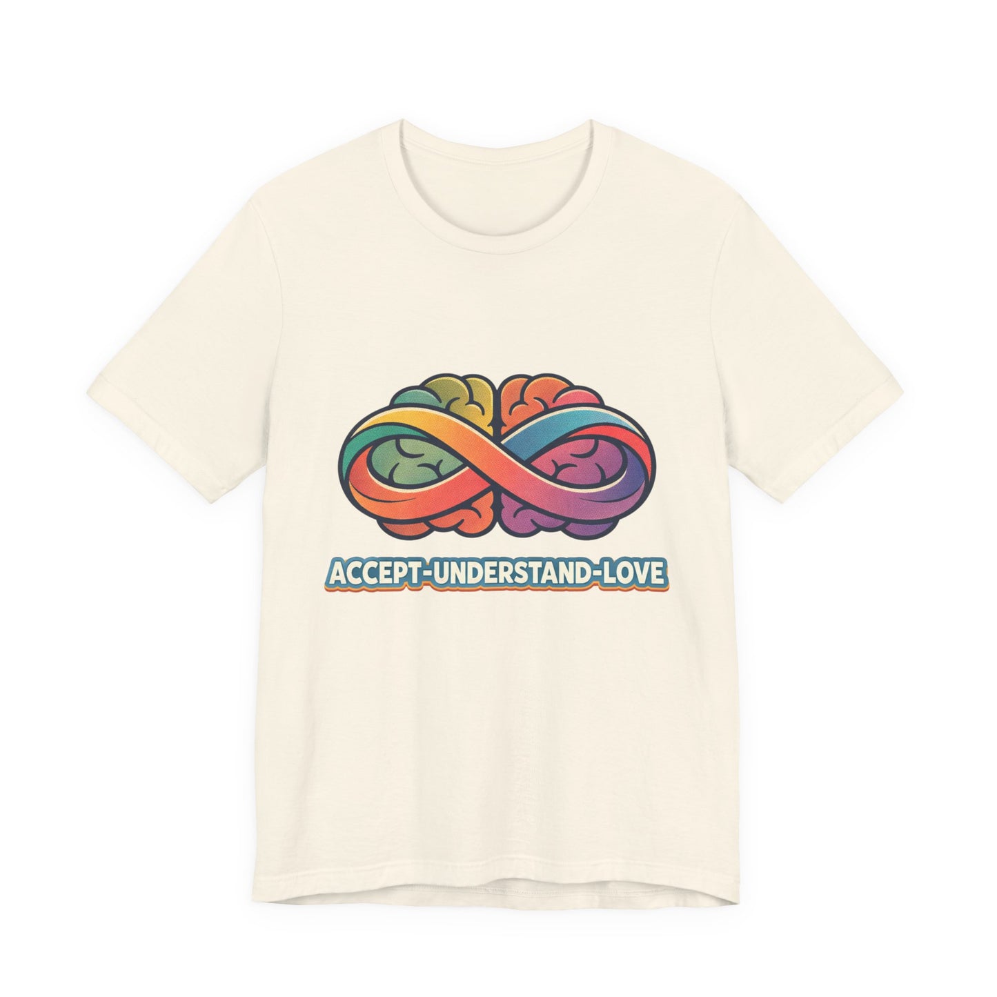 Accept Understand Love Infinity Tee | Autism Acceptance, Neurodiversity Pride